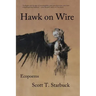 Hawk on Wire: Ecopoems