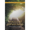 Spiritual Awareness: From Darkness to Light