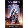 Bonded by blood