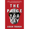 The Price You Pay