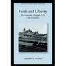 Faith and Liberty: The Economic Thought of the Late Scholastics