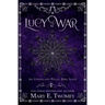 Lucy at War: An Undraland Blood Novel