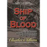 Ship of Blood: Mutiny and Slaughter Aboard the Harry A. Berwind, and the Quest for Justice