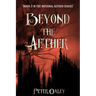 Beyond The Aether: Book 3 in the Infernal Aether Series