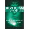 Gods of Riverworld: The Fifth Book of the Riverworld Series