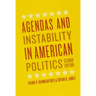 Agendas and Instability in American Politics, Second Edition