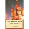 The Russian Verb: Aspect and Voice