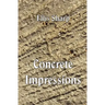 Concrete Impressions