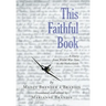This Faithful Book: A Diary from World War Two in the Netherlands