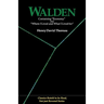 Walden: Containing Economy and Where I Lived and What I Lived for (Classics Retold to Be Read, Not Just Revered)