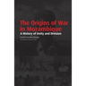 The Origins of War in Mozambique. a History of Unity and Division