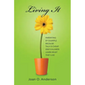 Living It: Parenting by example because talk is cheap and children learn what they live