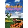 Griselda Takes Flight: A Novel of Bright's Pond