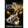 The Reckoning: A Young Adult Coming of Age Sci-fi Dystopian Romance