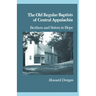 The Old Regular Baptists of Central Appalachia: Brothers and Sisters in Hope