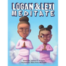 Logan and Lexi Meditate