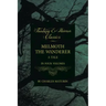 Melmoth the Wanderer: A Tale - In Four Volumes