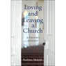 Loving and Leaving a Church: A Pastor's Journey