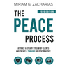 The Peace Process 2020 Edition: Attract a Steady Stream of Clients and Create a Thriving Holistic Practice