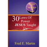 30 Laws Of Power Jesus Taught Us