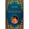 Pride and Prejudice - Illustrated: Unabridged - original text of the third edition (1817) - with numerous illustrations by Hugh Thomson