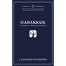 Habakkuk: An Exegetical-Theological Commentary