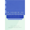 In Search of Solutions: A New Direction in Psychotherapy