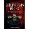 Walpurgis Night: Volume One 1919 - 1933