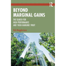 Beyond Marginal Gains: The Search for High Performance and 'High-Hanging' Fruit
