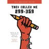 They Called Me 299-359: Poetry by the Incarcerated Youth of Free Minds