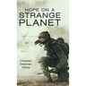 Hope on a Strange Planet