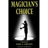 Magician's Choice