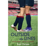 Outside the Lines: Book Three of Girls of Summer