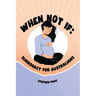 When Not If