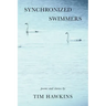 Synchronized Swimmers: Poems and Stories