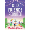 Old Friends Reunited