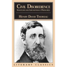 Civil Disobedience, Solitude and Life Without Principle