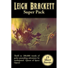 Leigh Brackett Super Pack