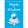 WORDS of WISDOM. Volume 4: Messages of Ascended Masters