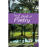 The Love of Poetry