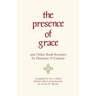 The Presence of Grace and Other Book Reviews by Flannery O'Connor