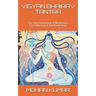 Vigyan Bhairav Tantra: The only Great book of Meditation, Concentration & Self Realisation