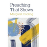Preaching That Shows: Revealing Relevance