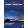 A Research Primer for Technical Communication: Methods, Exemplars, and Analyses