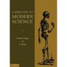 A Prelude to Modern Science: Being a Discussion of the History, Sources and Circumstances of the 'Tabulae Anatomicae Sex' of Vesalius