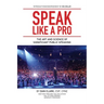 Speak Like A Pro