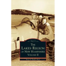 Lakes Region of New Hampshire, Volume 2