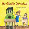 The Ghoul in Our School