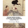 Poems from Korea - Land of the Morning Calm Vol. II