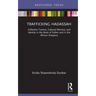 Trafficking Hadassah: Collective Trauma, Cultural Memory, and Identity in the Book of Esther and in the African Diaspora